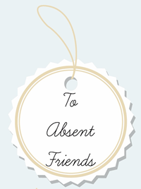 Absent Friends Oct 16